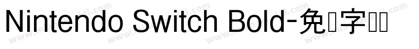 Nintendo Switch Bold字体转换